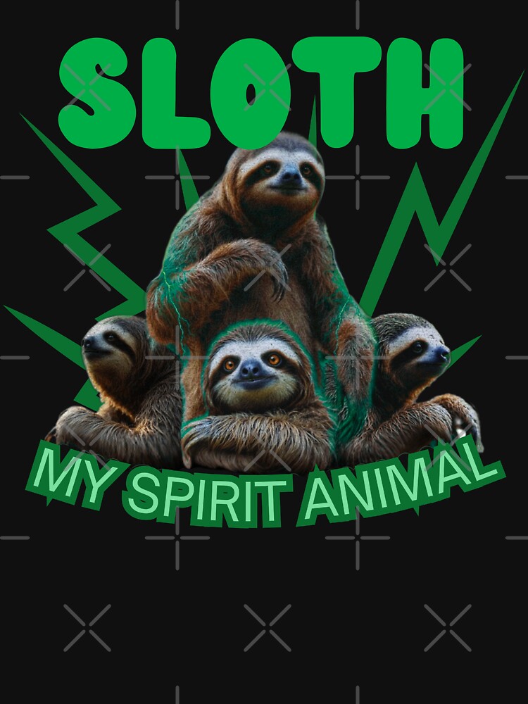 Sloth My Spirit Animal | Funny Cute Lazy Sloth Lovers Design by STSD25 T-Shirts, Hoodie, Sweatshirt (Image 3)