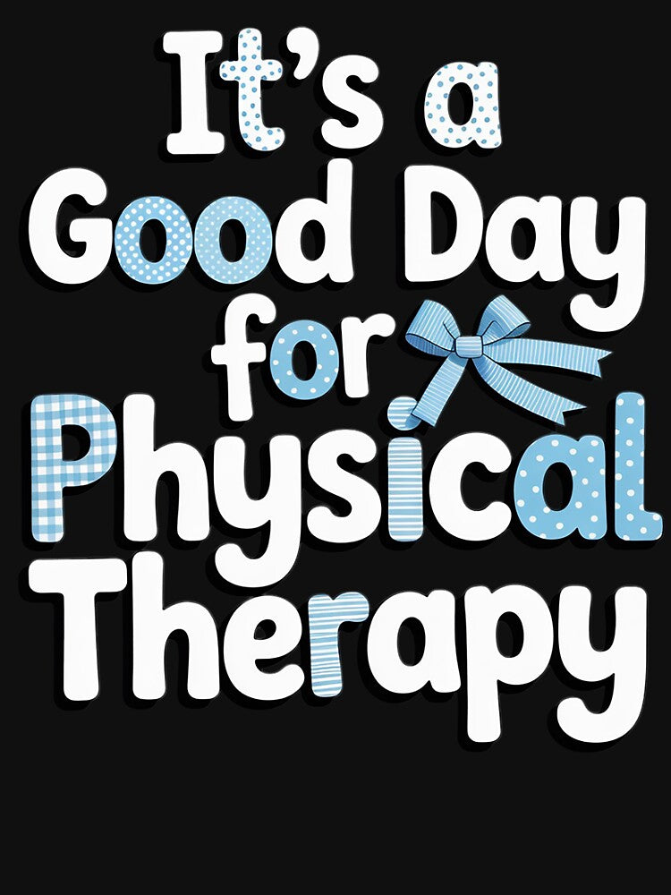 It's A Good Day for Physical Therapy Cute Pediatric PT Pride by genkihikki T-Shirts, Hoodie, Sweatshirt (Image 3)
