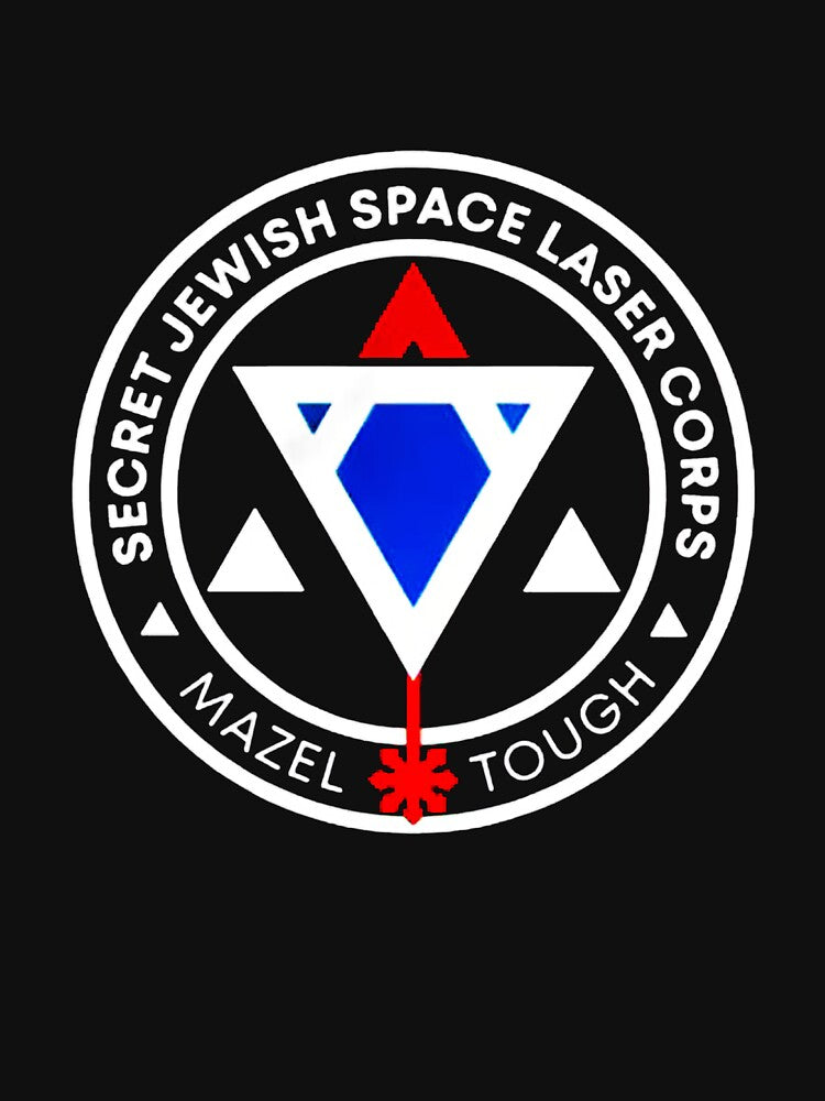 Jewish Space Laser Program by matsondell T-Shirts, Hoodie, Sweatshirt | BlankRebels.com (Image 3)