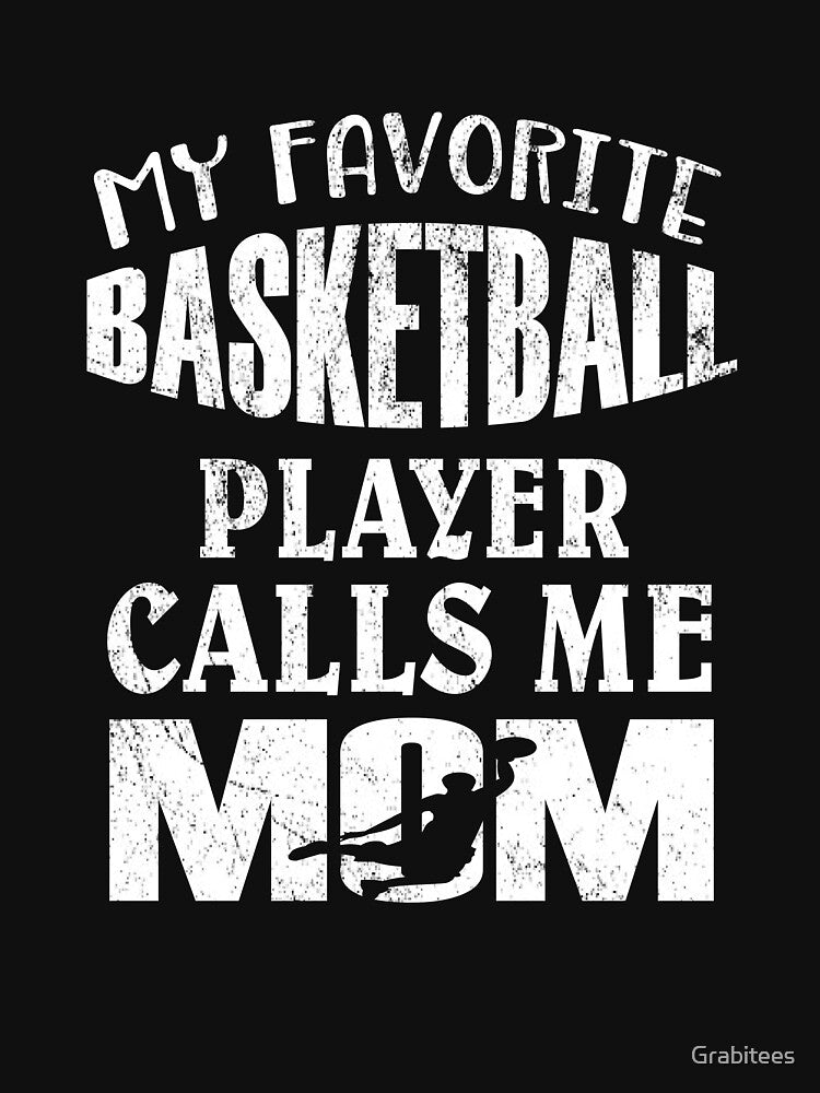 My Favorite Basketball Player Calls Me Mom - Vintage design by Grabitees T-Shirts, Hoodie, Sweatshirt (Image 3)