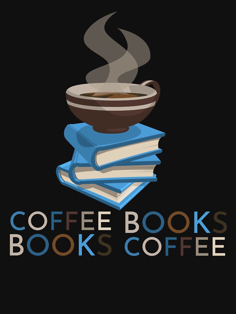 Coffee and Books - Great Combination by askthebookbug