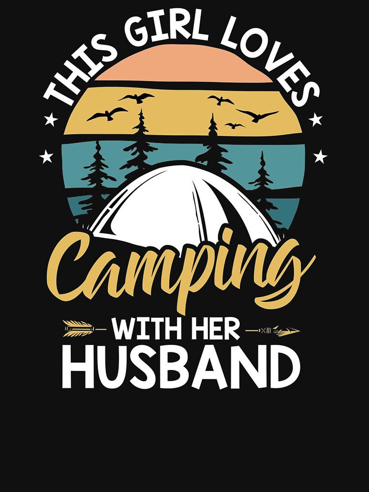 Womens Wife This Girl Loves Camping with Her Husband Outdoor by ghazalish T-Shirts, Hoodie, Sweatshirt (Image 3)