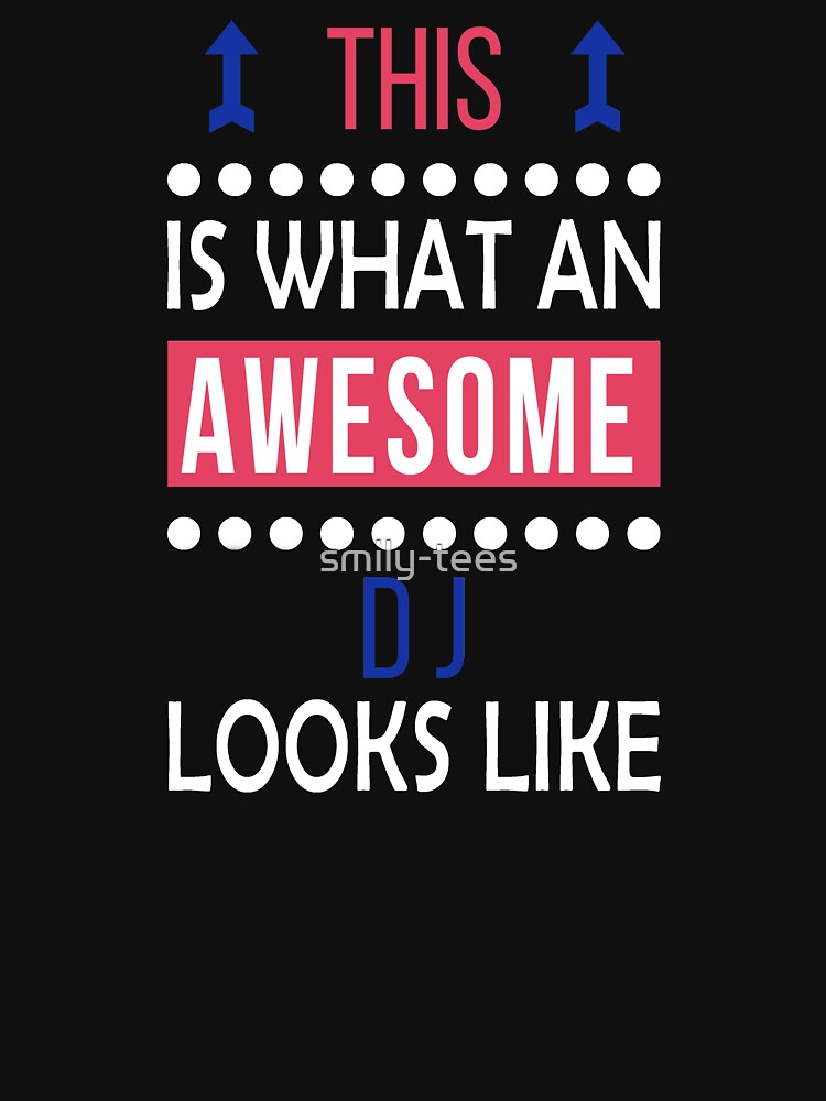 DJ Disco Jockey Awesome Looks Funny Birthday Christmas by smily-tees Hoodie, Sweatshirt | BlankRebels.com (Image 3)
