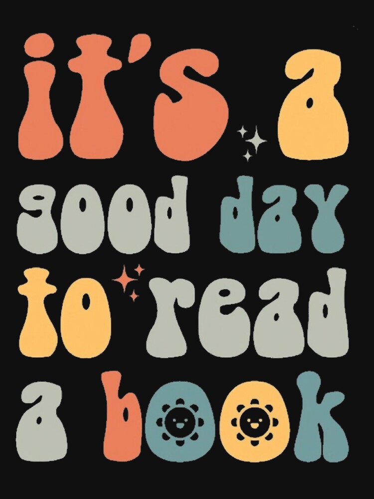 It_s a good day to read a book by MasenRin T-Shirts, Hoodie, Sweatshirt | BlankRebels.com (Image 3)