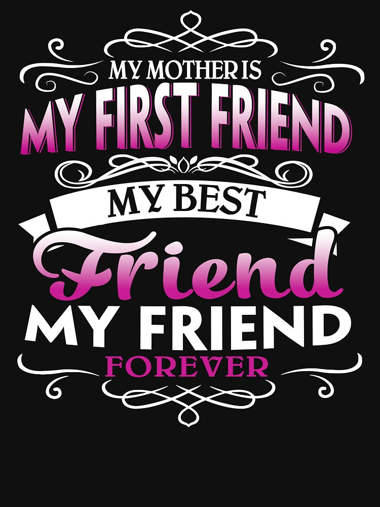 Mother Best Friend Forever Funny Mother's Day by ktmaem T-Shirts, Hoodie, Sweatshirt | BlankRebels.com (Image 3)
