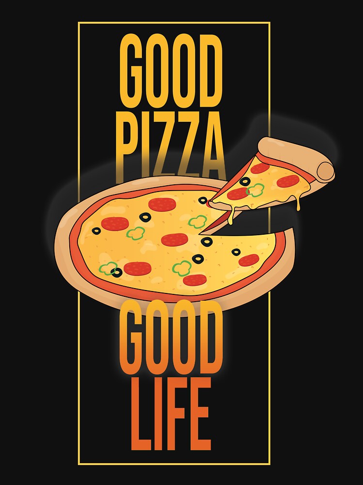 Good Pizza Good Life by Balkanfood T-Shirts, Hoodie, Sweatshirt | BlankRebels.com (Image 3)
