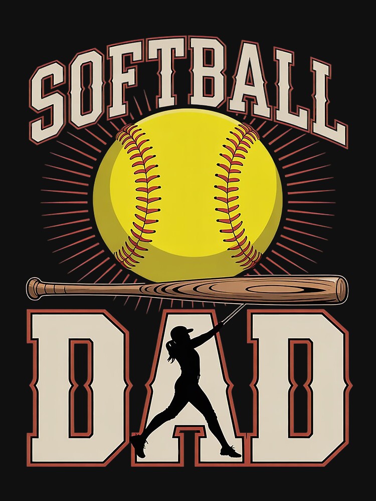 Softball Dad Game Day Dad Father's Day by LATASEGREEN T-Shirts, Hoodie, Sweatshirt | BlankRebels.com (Image 3)