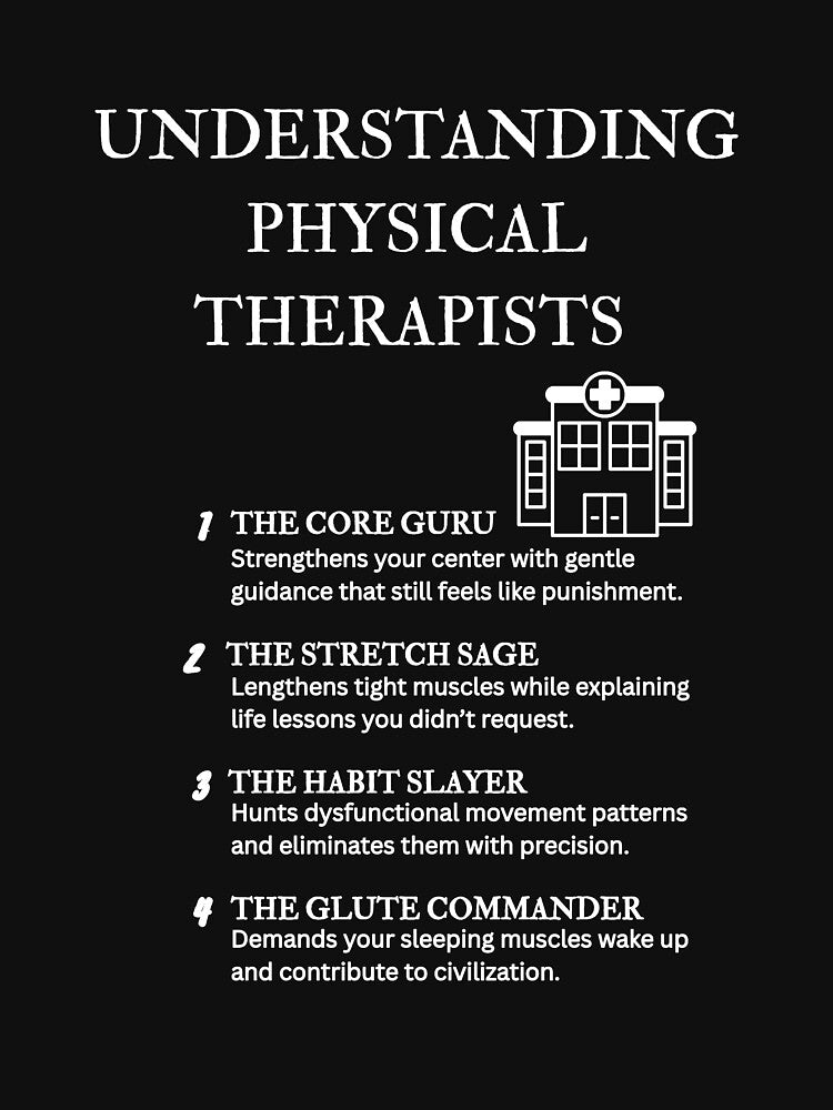 Physical Therapy Humor – Definition Series – Black by PsyFlow35 T-Shirts, Hoodie, Sweatshirt | BlankRebels.com (Image 3)