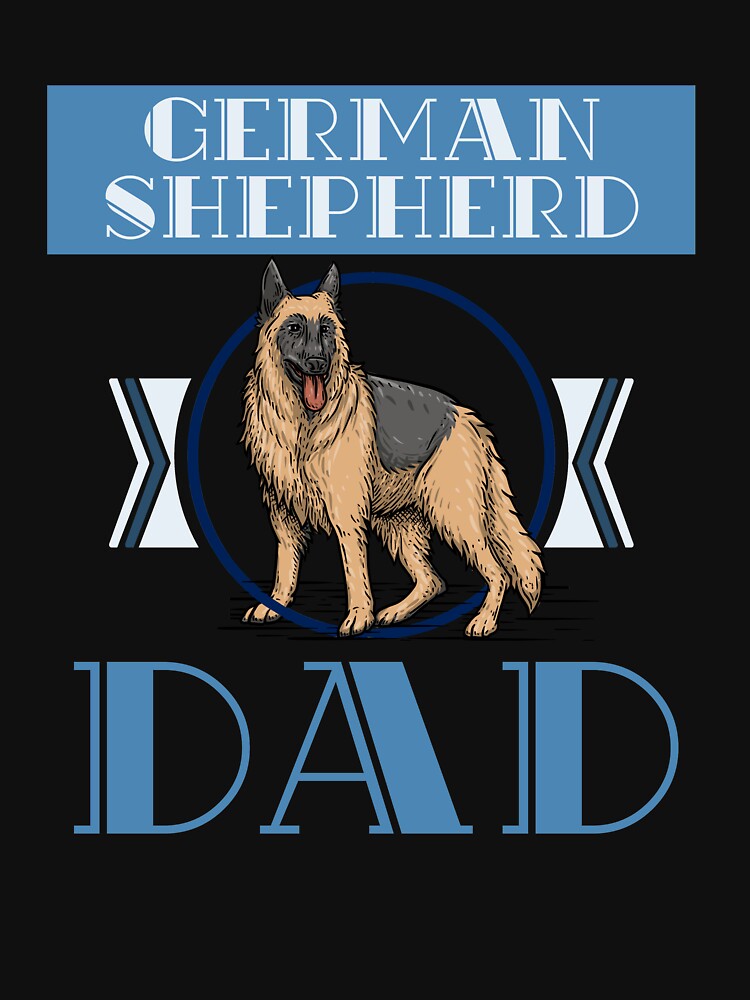 Dad German Shepherd by bestshirtdesign T-Shirts, Hoodie, Sweatshirt | BlankRebels.com (Image 3)