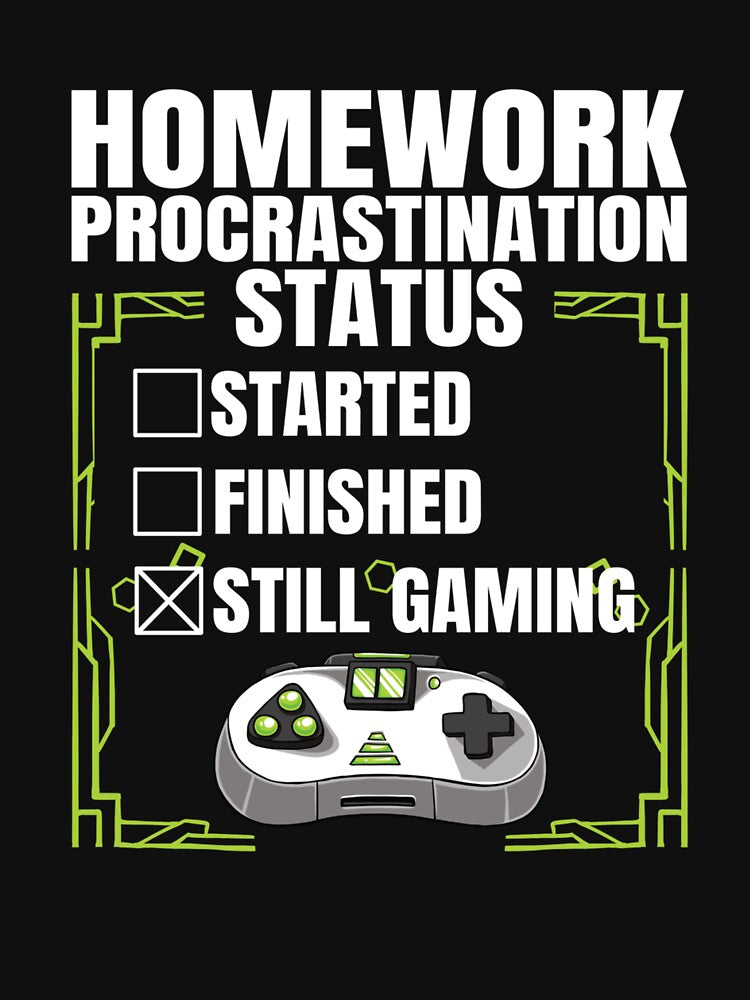 Homework Procrastination Status Gaming Funny Gamer Boy Teens by taaddison50 T-Shirts, Hoodie, Sweatshirt (Image 3)