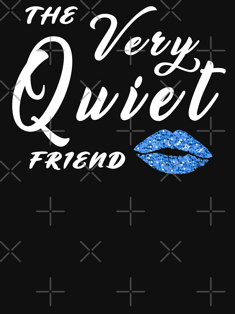 The Quiet Friend Matching best friends by GoodyLeo T-Shirts, Hoodie, Sweatshirt | BlankRebels.com (Image 3)