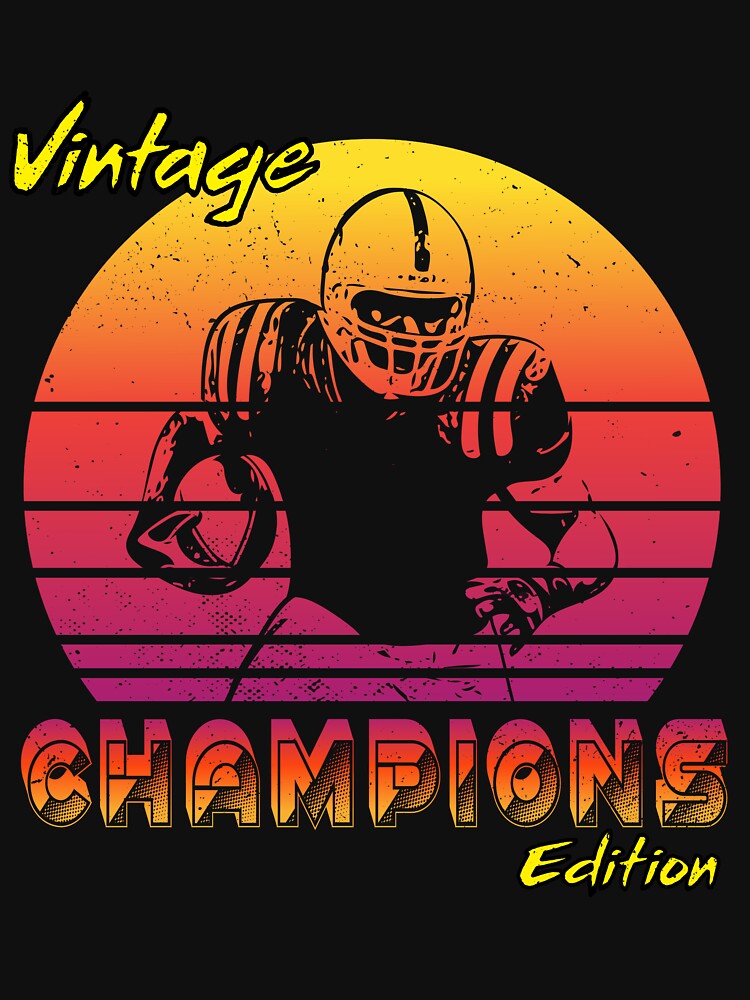 Vintage Themed Design Champions Edition American Football by HiruK T-Shirts, Hoodie, Sweatshirt | BlankRebels.com (Image 3)