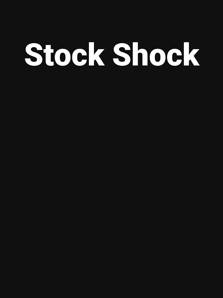 Stock Shock by Text-based T-Shirts and Gifts Hoodie, Sweatshirt | BlankRebels.com (Image 3)