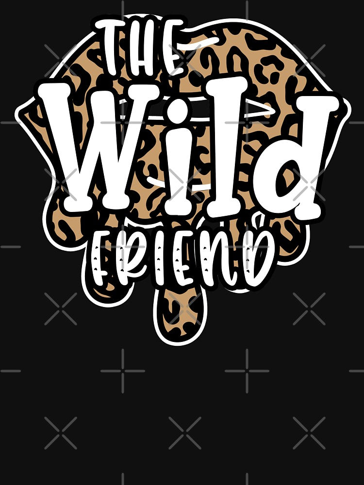 the wild friend matching best friends bff by GoodyLeo T-Shirts, Hoodie, Sweatshirt | BlankRebels.com (Image 3)