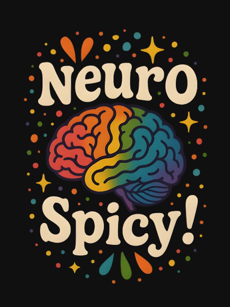 Neuro Spicy Brain Design – Funny Rainbow ADHD Autism Awareness by Charisma Enigma T-Shirts, Hoodie, Sweatshirt (Image 3)