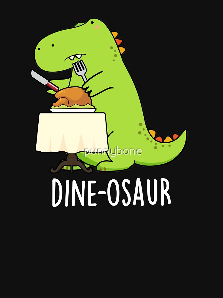 Dine-osaur Funny Dinosaur Pun (Dark BG) by punnybone