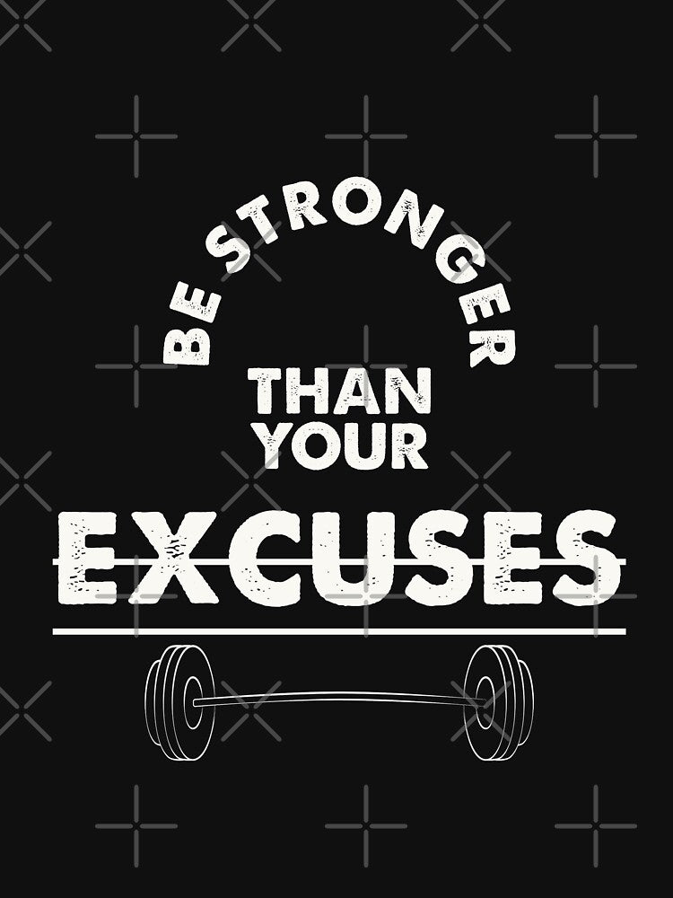 Be Stronger Than Your Excuses Gym by rodmendonca T-Shirts, Hoodie, Sweatshirt | BlankRebels.com (Image 3)