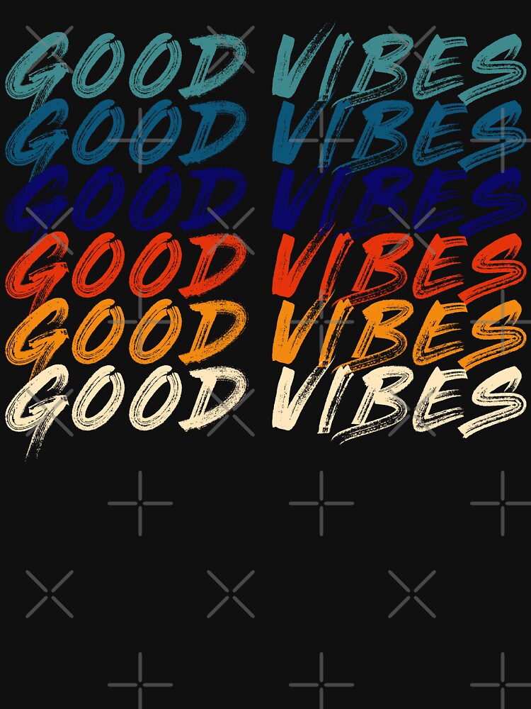Good vibes quote saying painted font by NerdnGeekshop T-Shirts, Hoodie, Sweatshirt | BlankRebels.com (Image 3)