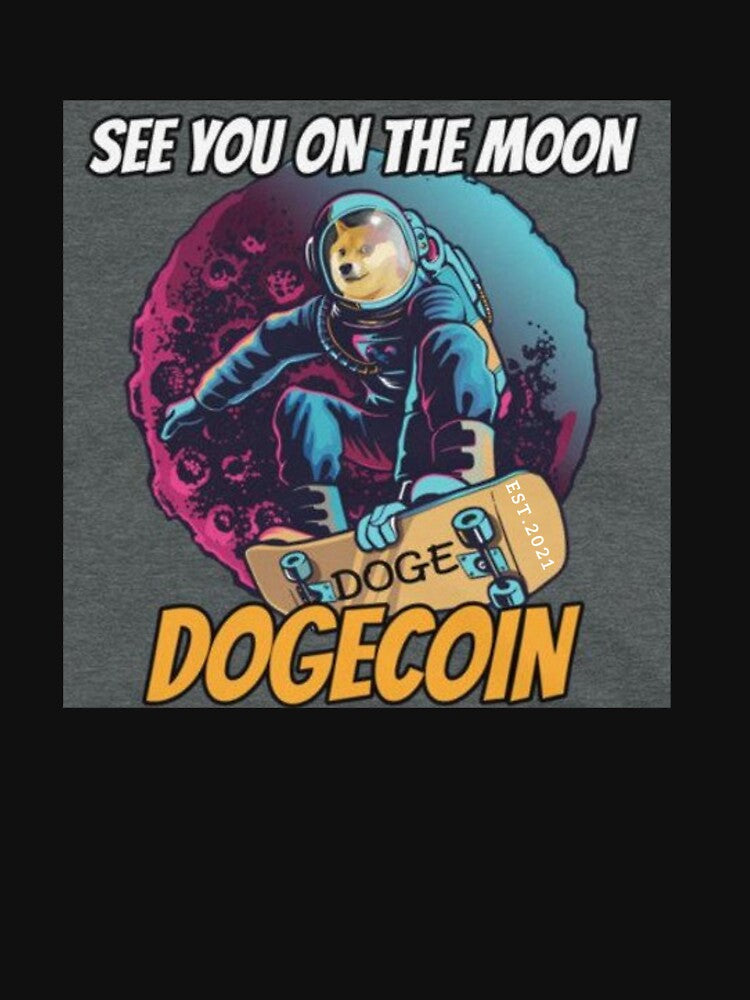 Skateboard shirt ,See You On The Moon Dogecoin EST.2021 Skateboard shirt | Crypto T shirt | DOGE Cryptocurrency... (Image 3)