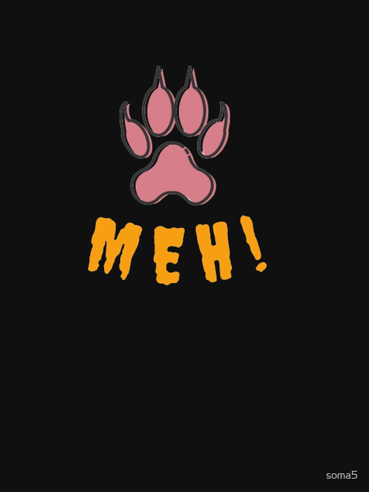funny meh cat by soma5 T-Shirts, Hoodie, Sweatshirt | BlankRebels.com (Image 3)