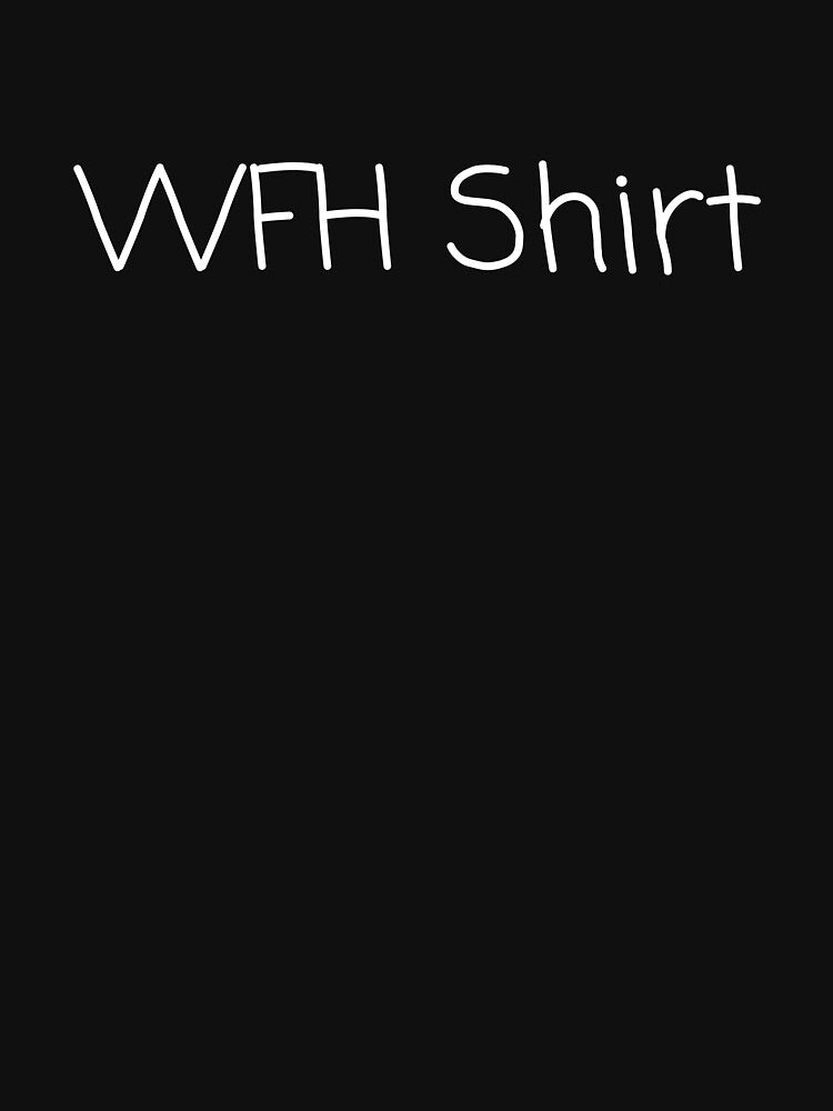 WFH Shirt by propermintmcr Hoodie, Sweatshirt | BlankRebels.com (Image 3)