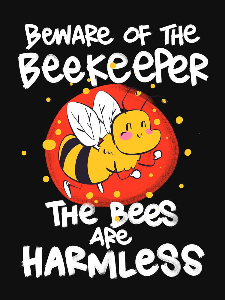 Beware of the Beekeeper by omgsavariya T-Shirts, Hoodie, Sweatshirt | BlankRebels.com (Image 3)