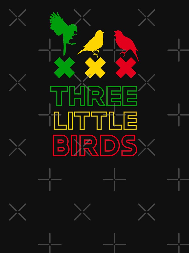 Three Little Birds Reggae 2 by VRedBaller T-Shirts, Hoodie, Sweatshirt | BlankRebels.com (Image 3)