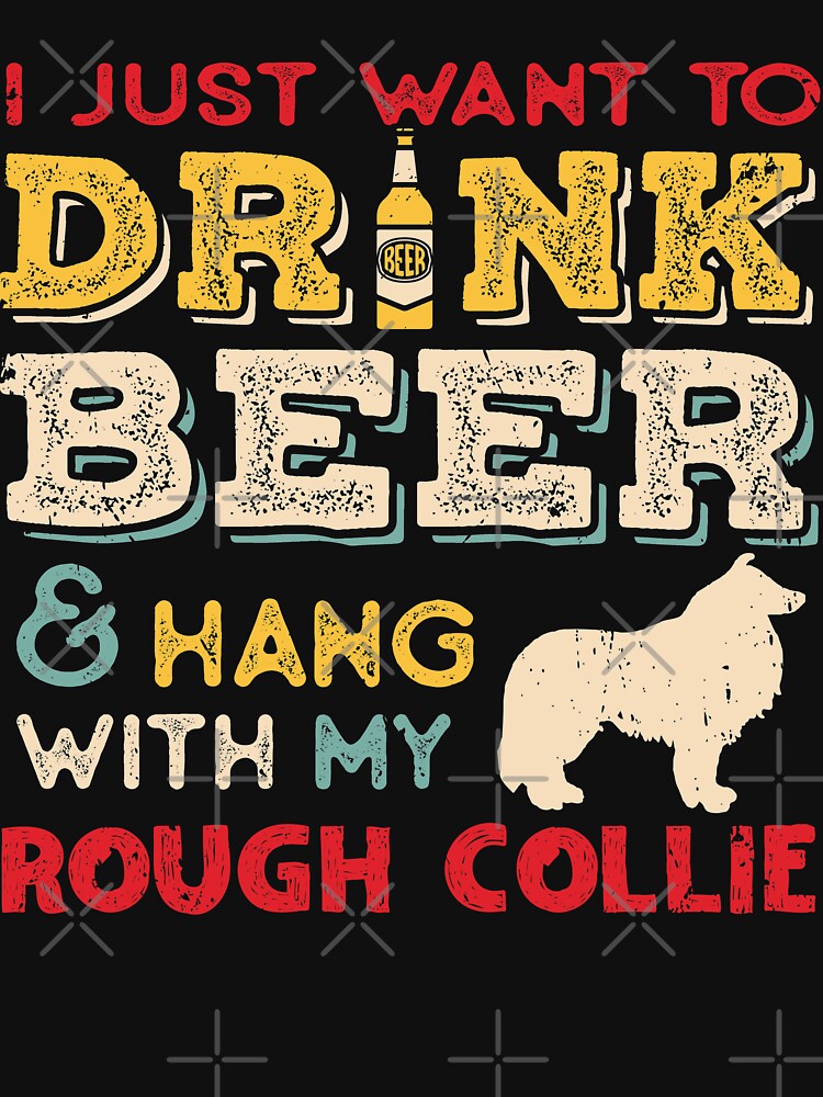 Rough Collie Dog Dad Beer Lover by rafaeltto T-Shirts, Hoodie, Sweatshirt | BlankRebels.com (Image 3)