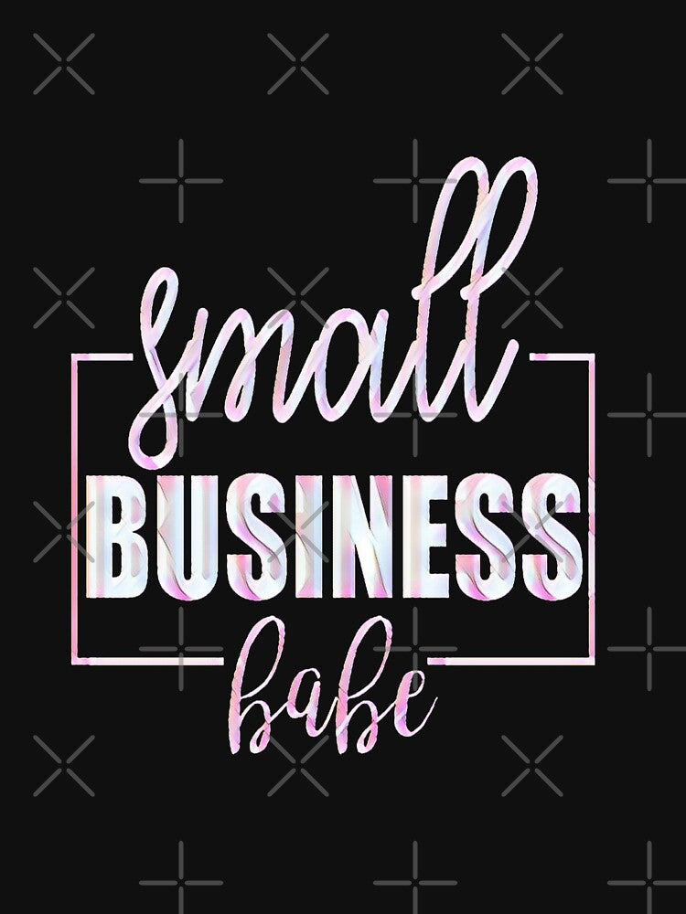 Small Business Babe by creativerooney T-Shirts, Hoodie, Sweatshirt | BlankRebels.com (Image 3)