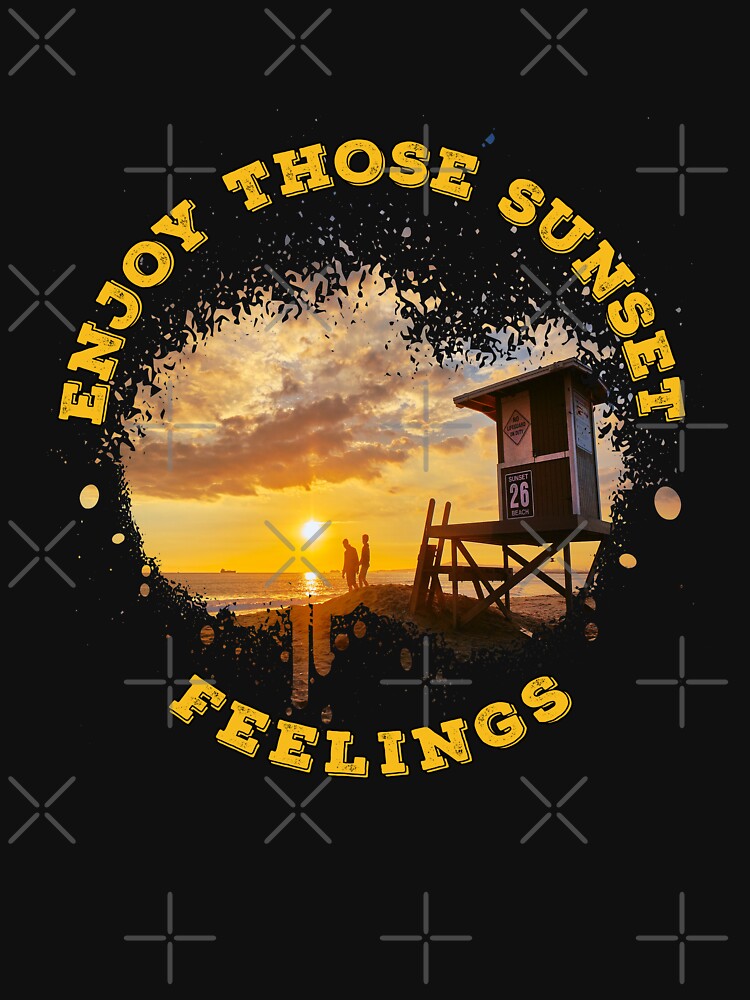 Enjoy Those Sunset Feelings Gold by Coder-T T-Shirts, Hoodie, Sweatshirt | BlankRebels.com (Image 3)