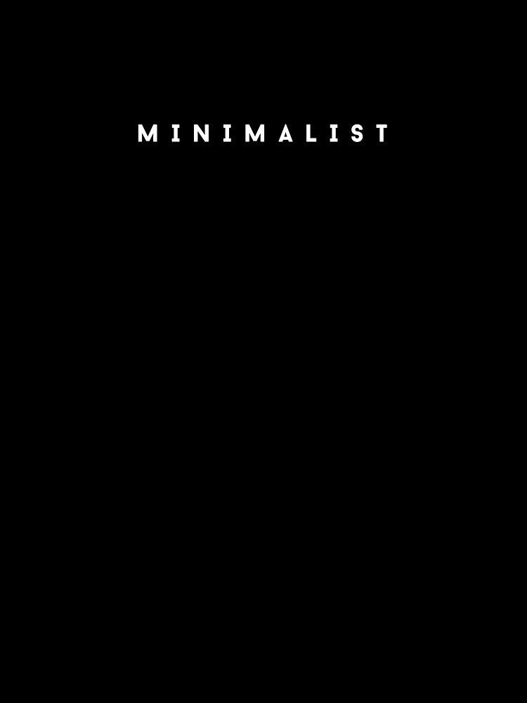 Minimalist Everything Black T-Shirts, Hoodie, Sweatshirt