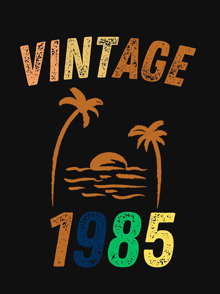 Vintage 1985 Cool Birthday Gift Idea by LeGasol T-Shirts, Hoodie, Sweatshirt | BlankRebels.com (Image 3)