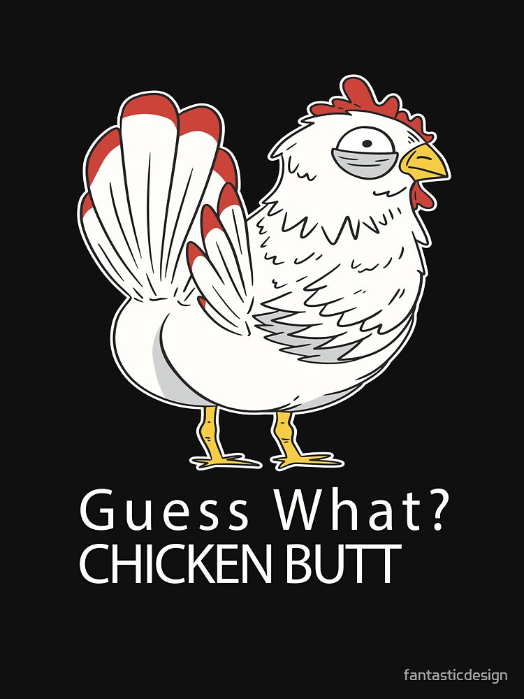 Funny Chicken Farmer Humor Guess What? Chicken Butt T-Shirts, Hoodie, Sweatshirt