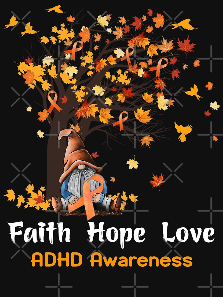 ADHD Awareness Faith Hope Love by GennieShop T-Shirts, Hoodie, Sweatshirt | BlankRebels.com (Image 3)