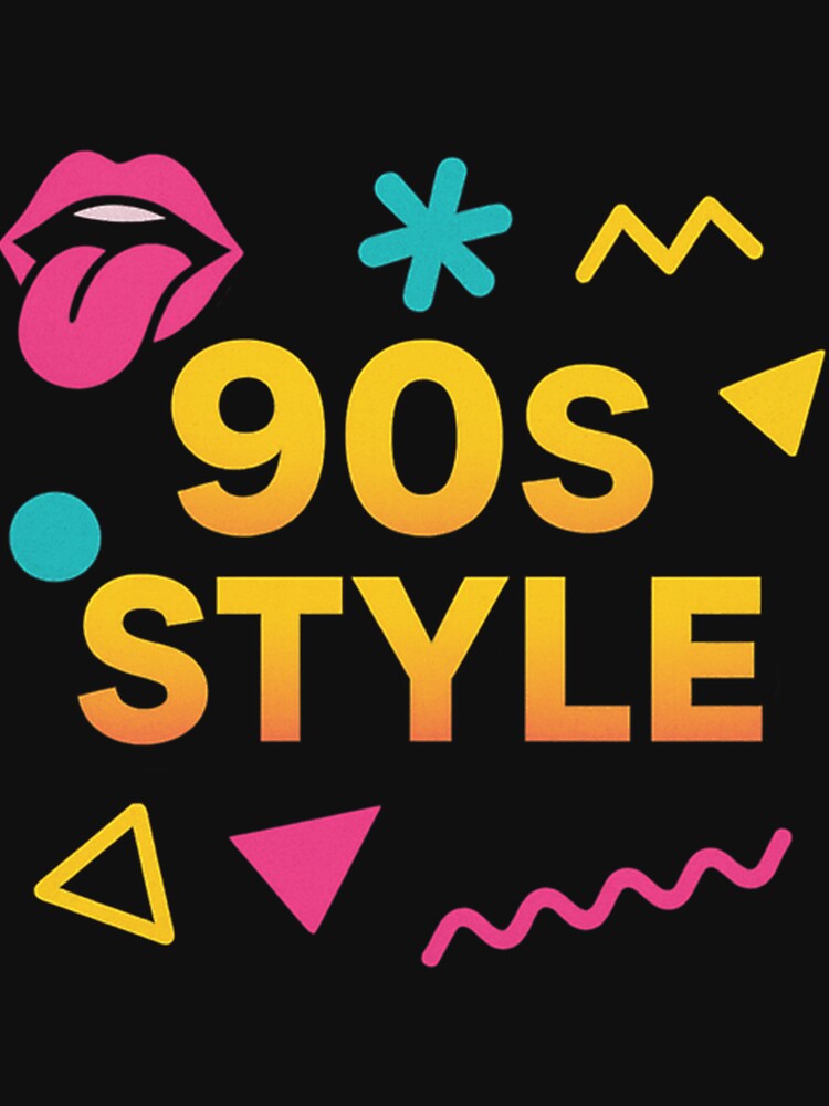 90S Style by lavadaalastair T-Shirts, Hoodie, Sweatshirt | BlankRebels.com (Image 3)