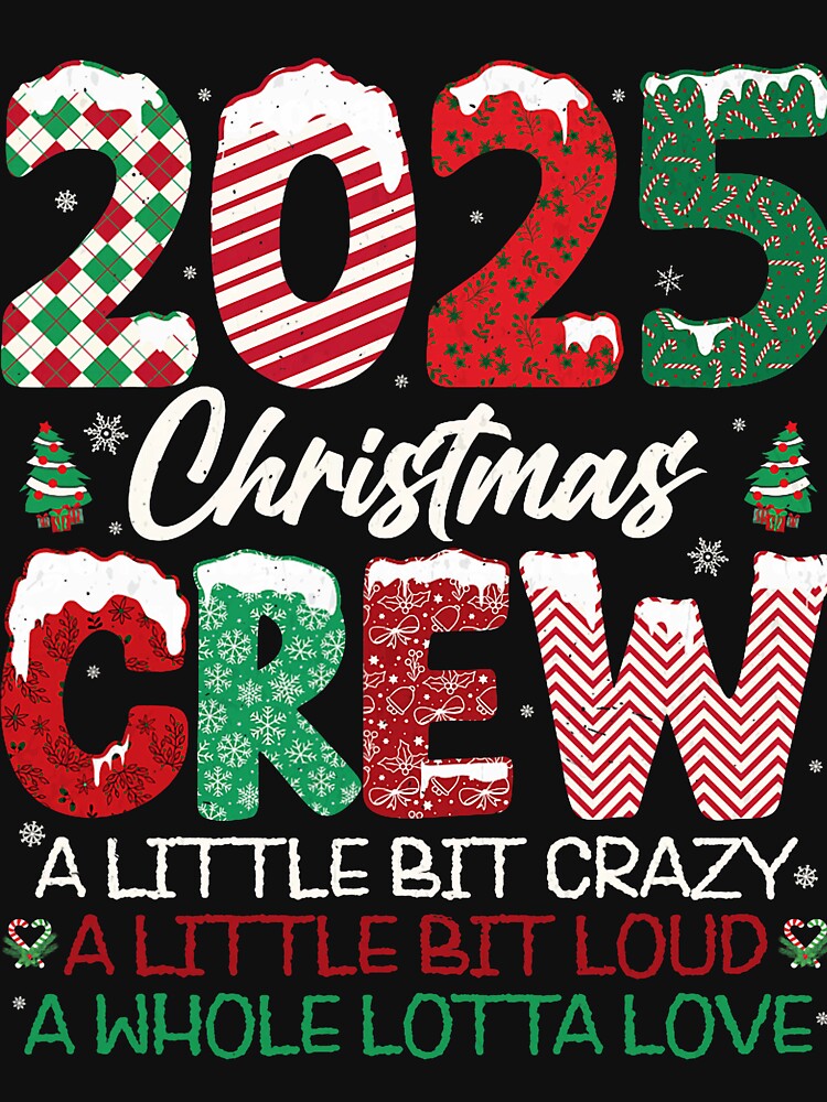 Christmas Crew 2025 Funny Family Holiday Matching by kienoy T-Shirts, Hoodie, Sweatshirt | BlankRebels.com (Image 3)