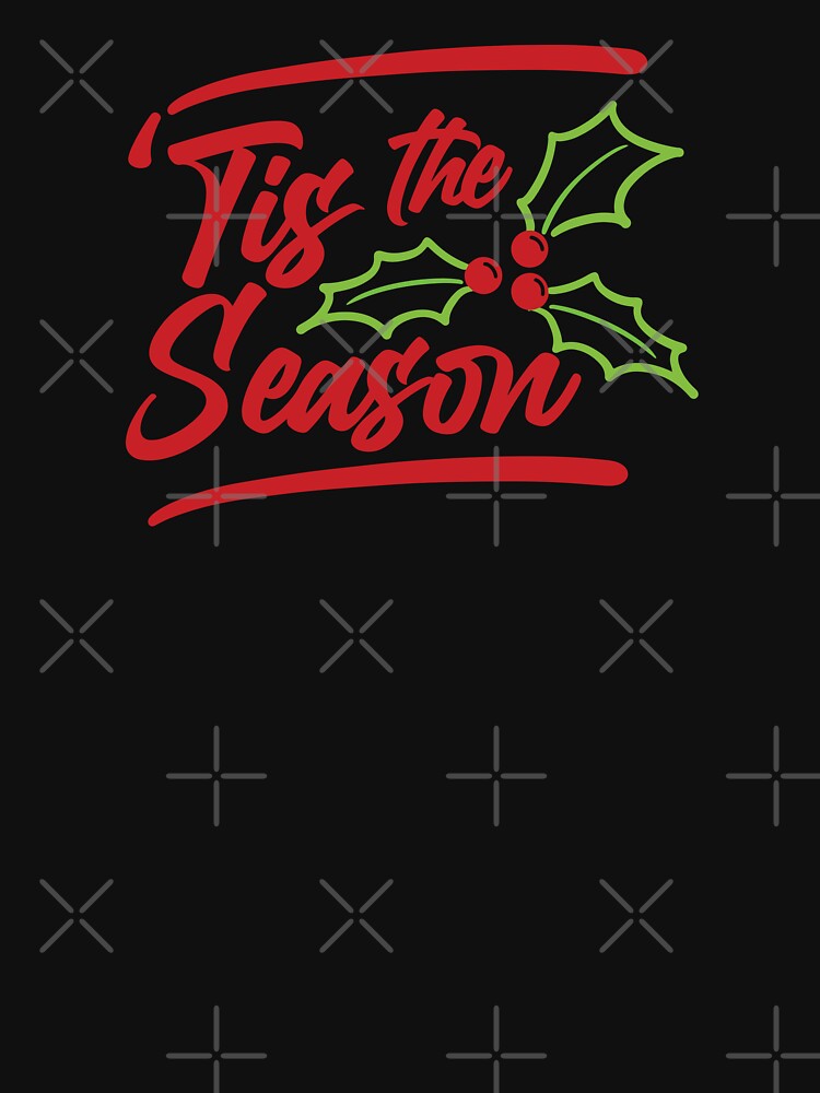Tis the Season by ArtbyLade T-Shirts, Hoodie, Sweatshirt | BlankRebels.com (Image 3)