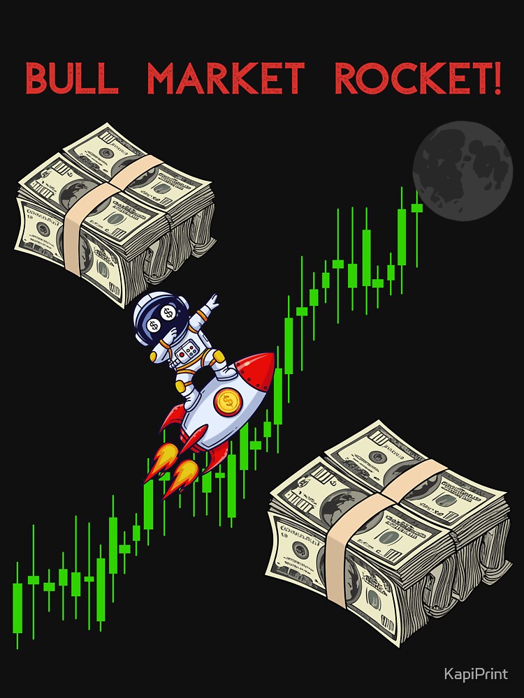 Bull Market Rocket – Space Trading Gains Illustration by KapiPrint T-Shirts, Hoodie, Sweatshirt | BlankRebels.com (Image 3)