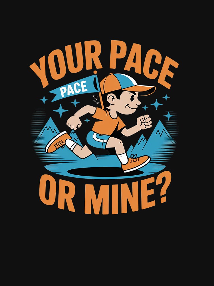 Your Pace or Mine Trail Running Graphic by CultureSpec T-Shirts, Hoodie, Sweatshirt | BlankRebels.com (Image 3)