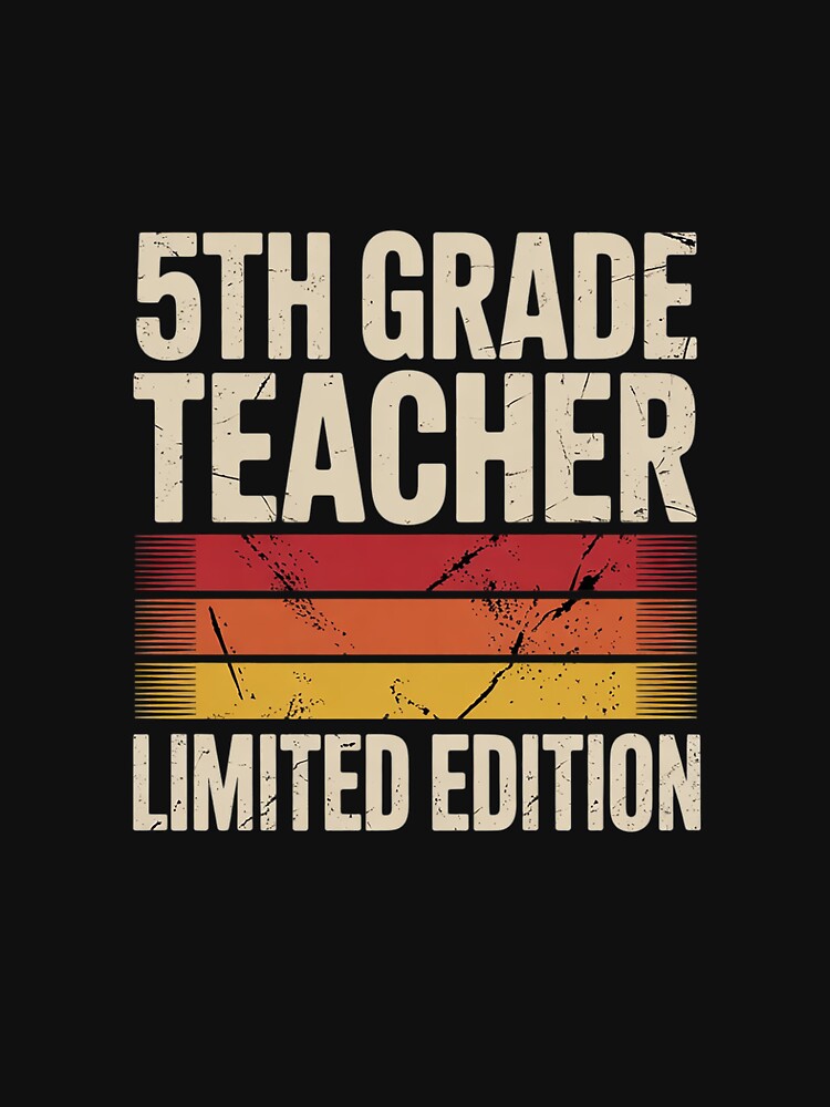 5TH GRADE TEACHER Job Title Profession Birthday Worker by DigitaldeligArt T-Shirts, Hoodie, Sweatshirt (Image 3)