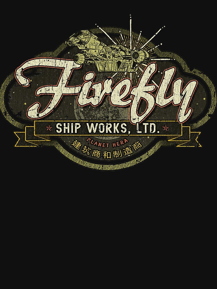 Firefly Firefly Ship Works Ltd by LudwigFiedle T-Shirts, Hoodie, Sweatshirt | BlankRebels.com (Image 3)