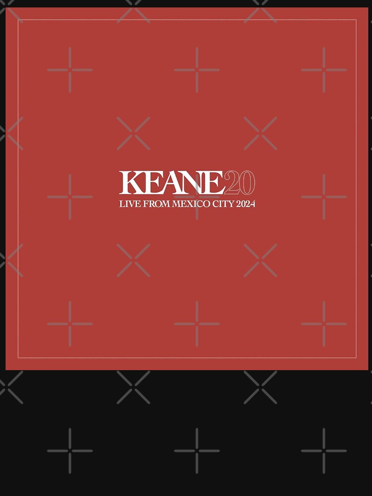 Keane - Live From Mexico City 2024 album 2025 by MilanDatacher T-Shirts, Hoodie, Sweatshirt | BlankRebels.com (Image 3)