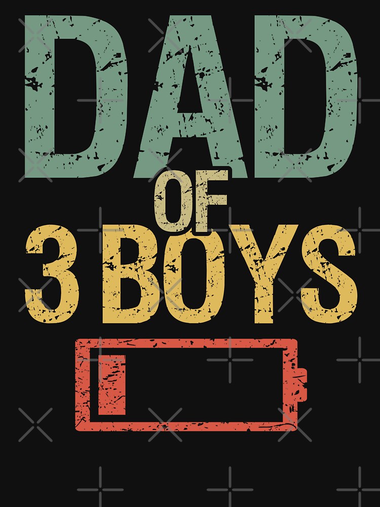 Tired Dad Of 3 Boys I by Lemon Pepper T-Shirts, Hoodie, Sweatshirt | BlankRebels.com (Image 3)