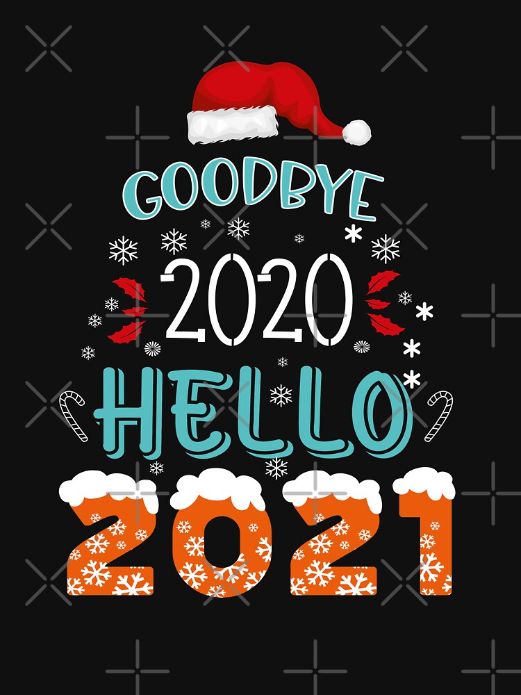 cute happy new year shirts wishes: happy new year 2021 by khoukha Hoodie, Sweatshirt | BlankRebels.com (Image 3)