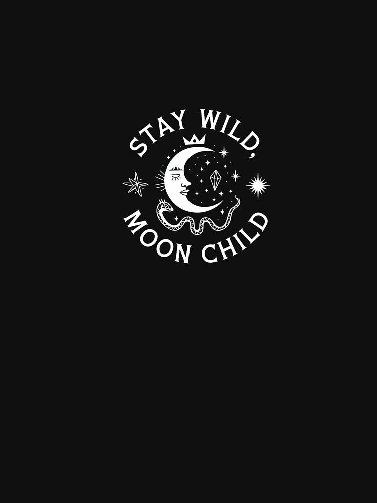 Stay Wild Moon Child by FrenchTouch77 T-Shirts, Hoodie, Sweatshirt | BlankRebels.com (Image 3)