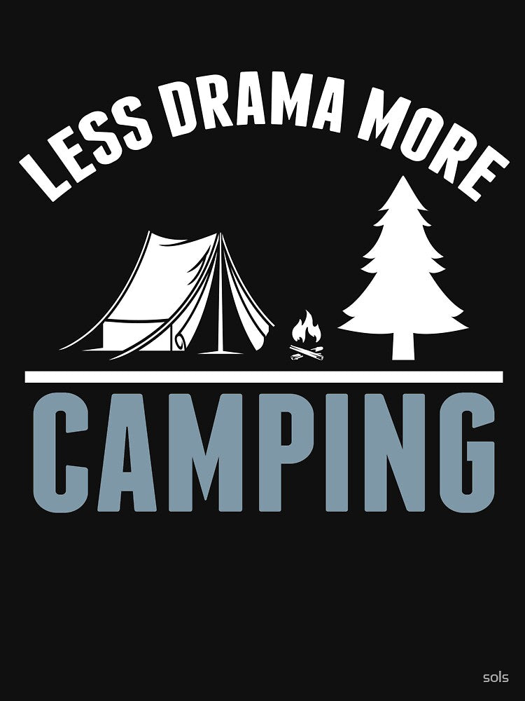 Less Drama More Camping Gift- Funny Camping Shirt ,Camping Tees, Camp T shirt, Camping Shirt For Men and Women... (Image 3)
