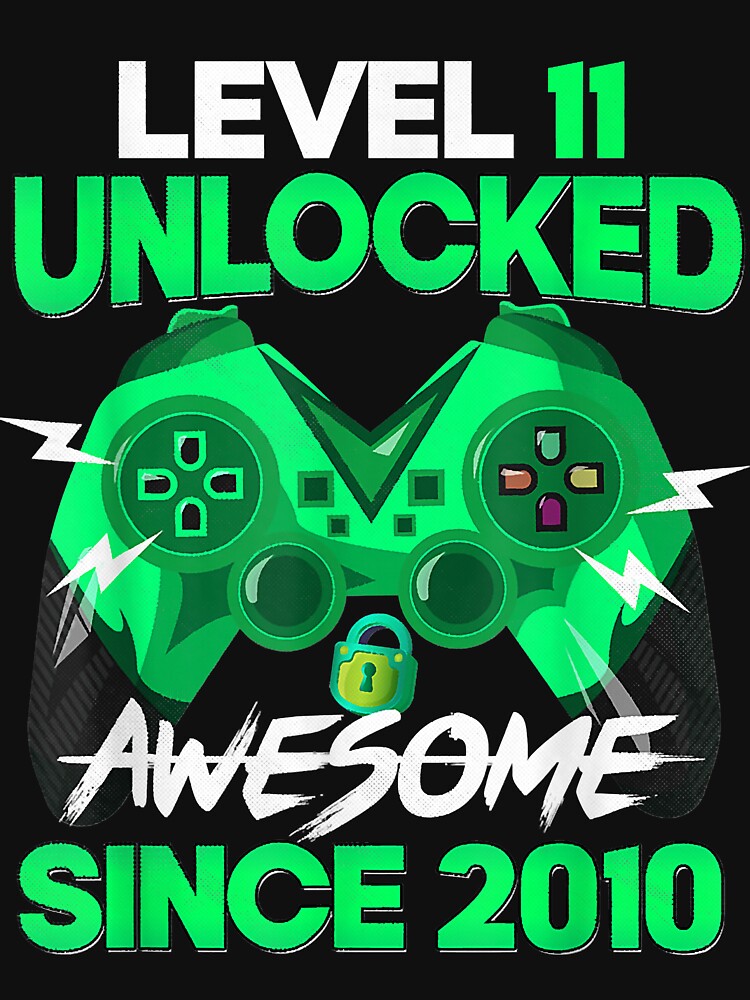 11 Yrs Old Gift Boy Level 11 Unlocked Awesome 2010 Birthday by Oscar123412 T-Shirts, Hoodie, Sweatshirt (Image 3)