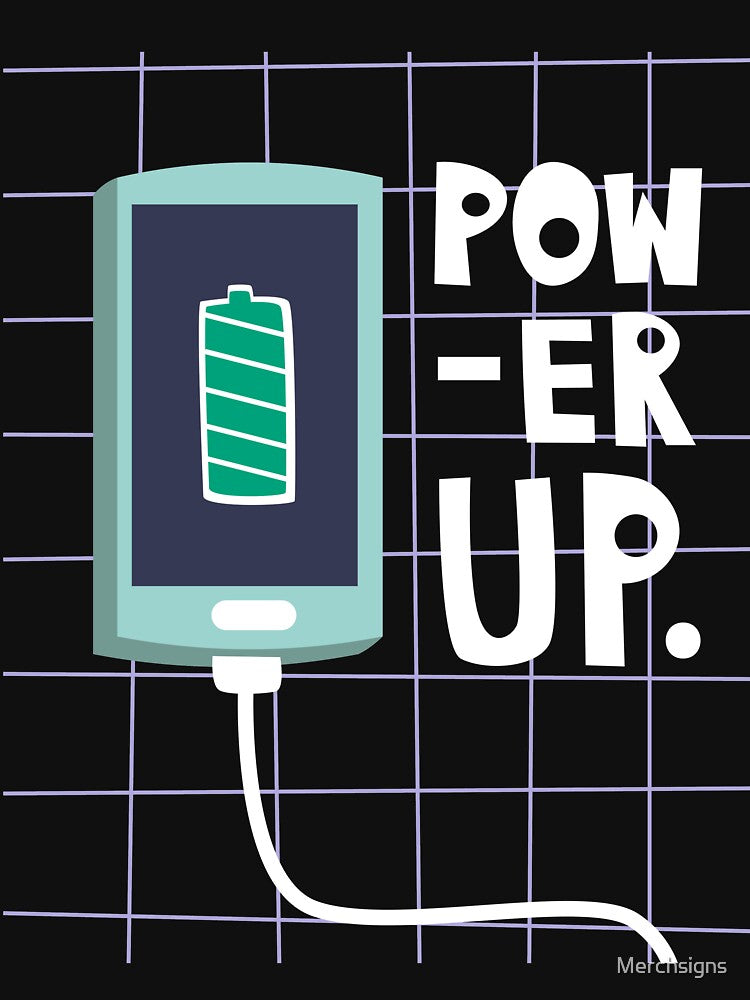Power Up Battery Typography by Design_for_merch T-Shirts, Hoodie, Sweatshirt | BlankRebels.com (Image 3)