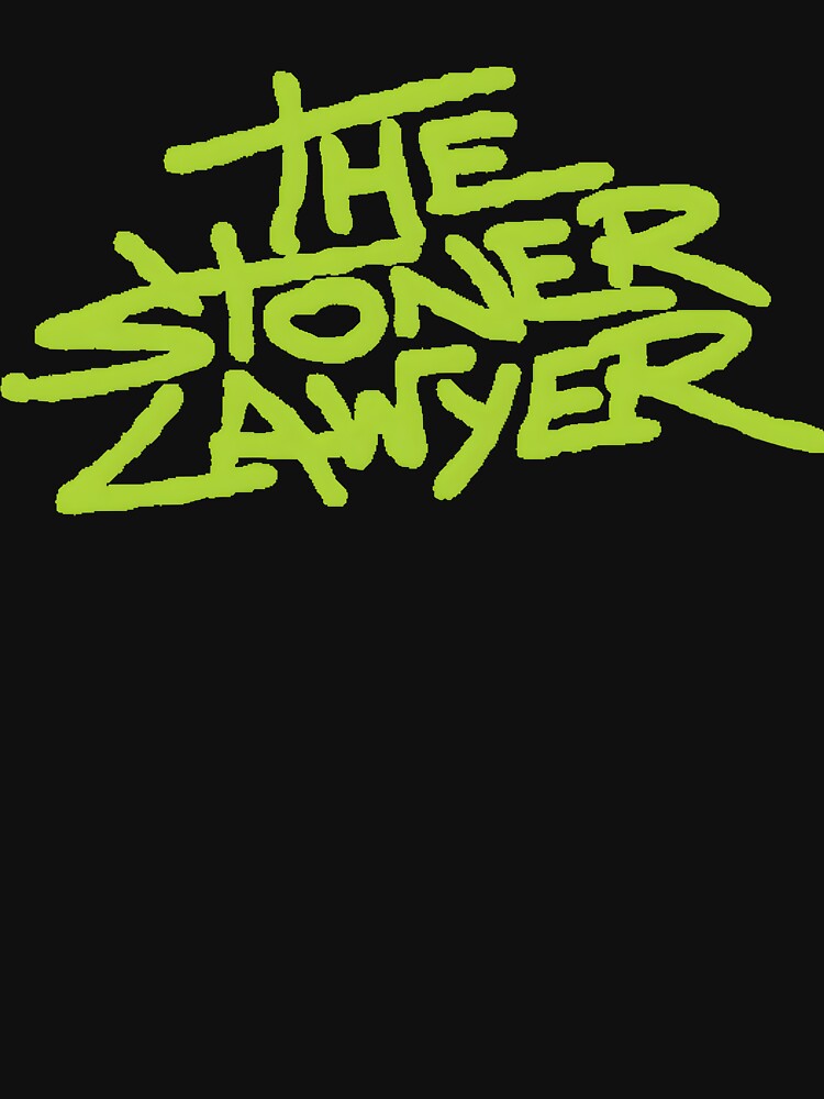 Thestonerslawyer by Brandromant by Etnocacherismo T-Shirts, Hoodie, Sweatshirt | BlankRebels.com (Image 3)
