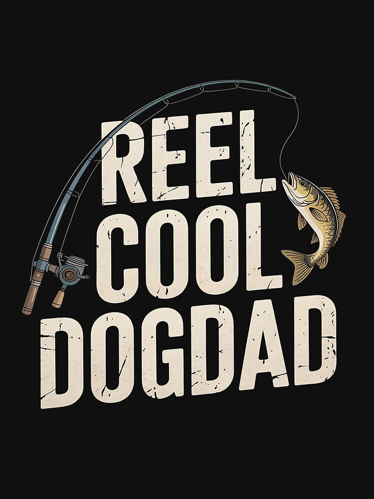 Reel Cool Dog Dad vintage funny fishing rod gifts for Dogdad by TAYLOROUSDALE T-Shirts, Hoodie, Sweatshirt (Image 3)